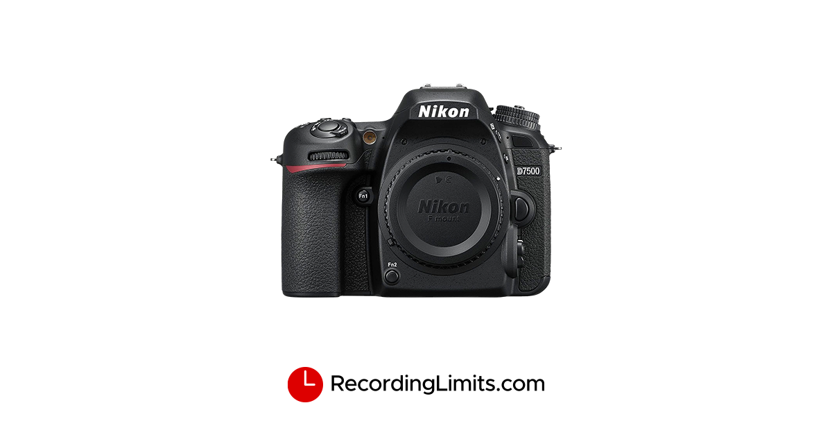 Nikon D7500 Video Recording Limits